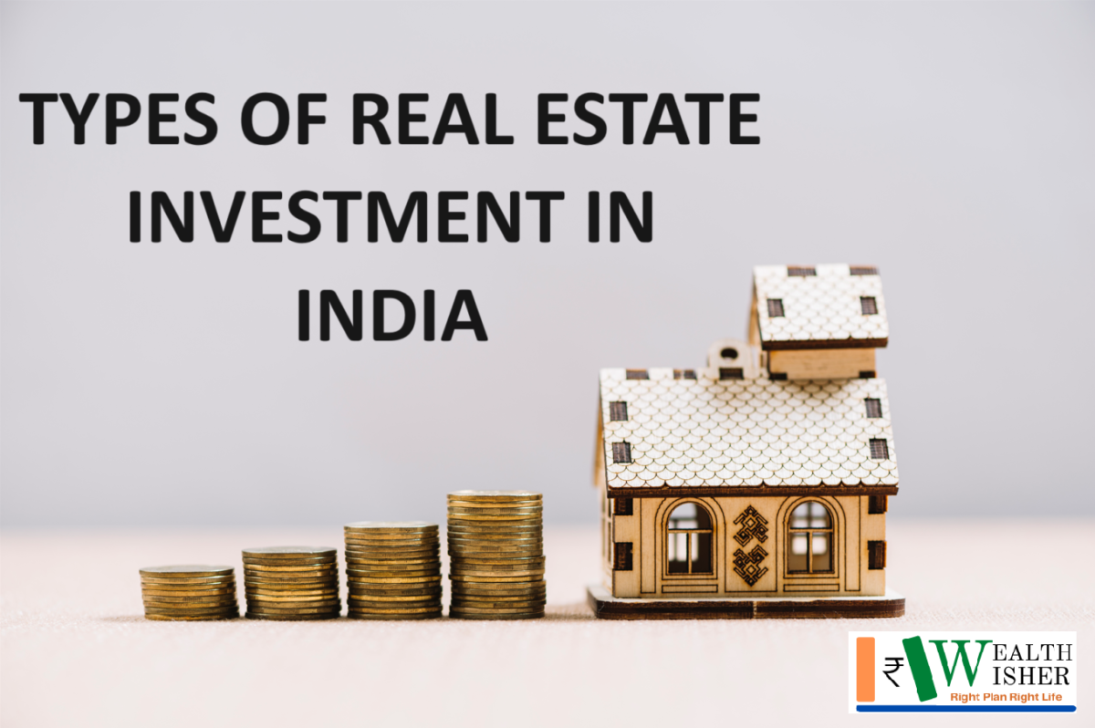 Types of Real Estate Investment