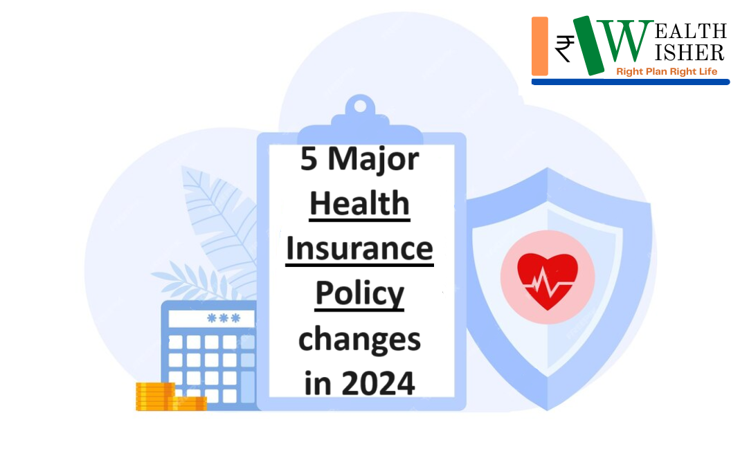 Major Health Insurance Policy Changes