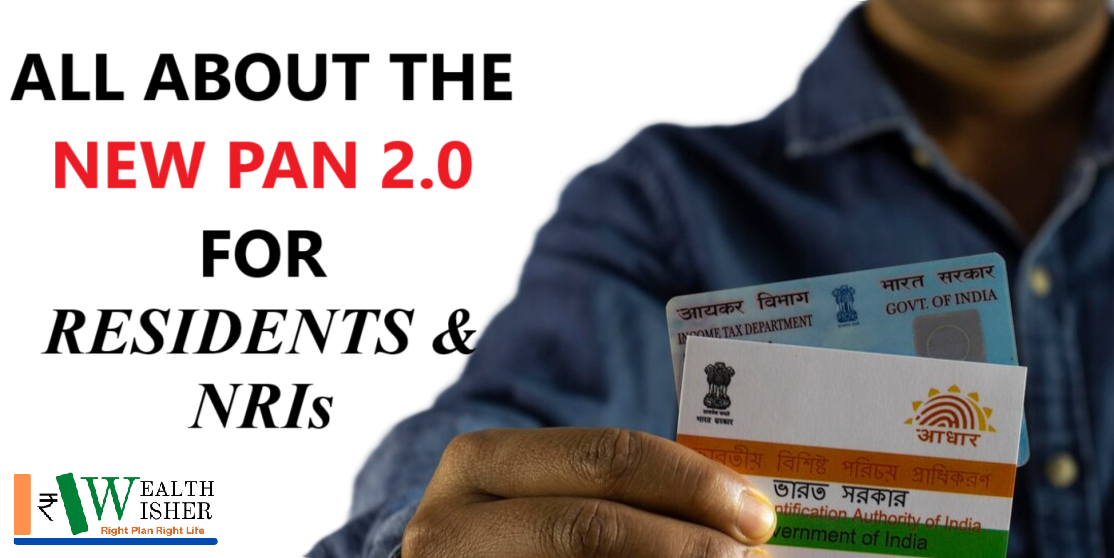 All About New PAN 2.0 for Residents & NRIs