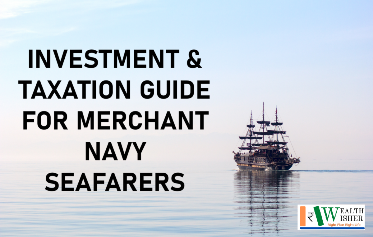 Investment & Taxation Guide for Merchant Navy Seafarers